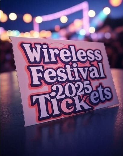 Wireless Festival 2025 Tickets